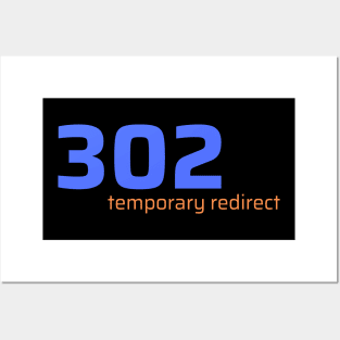 302 Temporary Redirect Posters and Art